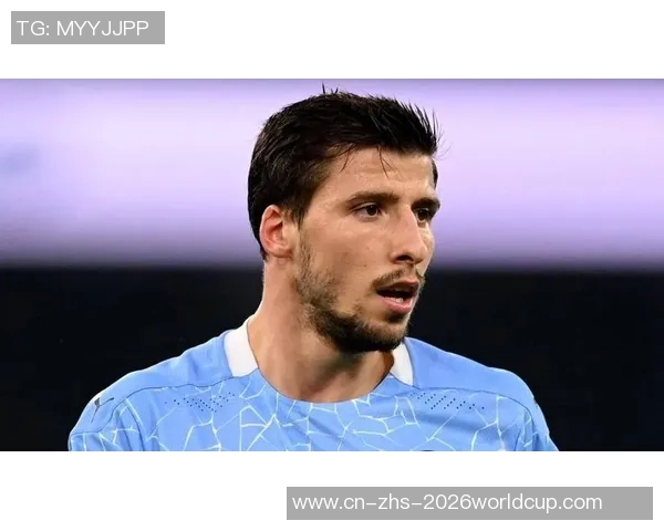 鲁本迪亚斯在曼城的崛起与未来展望分析